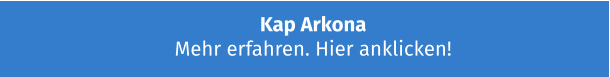 Kap Arkona Mehr erfahren. Hier anklicken!